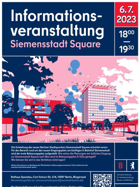 Bildvergrößerung: Plakat zur Informationsveranstaltung zum ersten Bebauungsplan des Siemensstadt Square