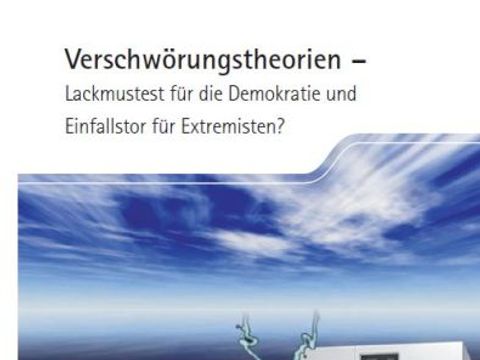 Cover Symposium Verschwörungstheorien - Lackmustest für die Demokratie und Einfallstor für Extremisten 9.11.2017