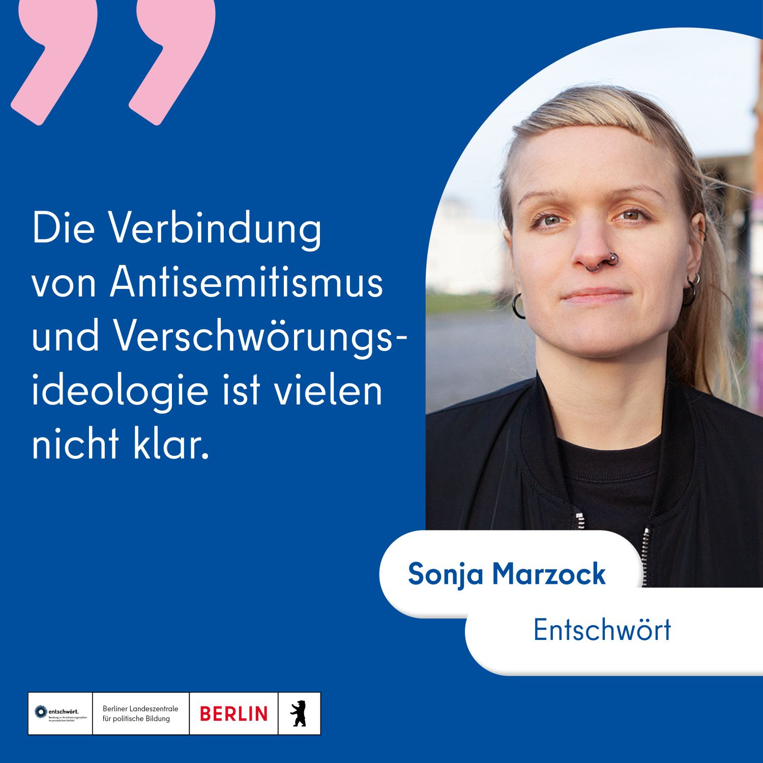 Foto von Sonja Marzock von Entschwört mit Zitat: "Die Verbindung von Antisemitismus und Verschwörungsideologie ist vielen nicht klar."