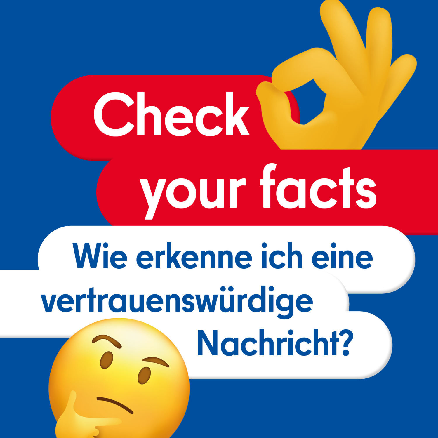 Text: "Check your facts - Wie erkenne ich eine vertrauenswürdige Nachricht?" mit nachdenklickem Emoticon und einem OK-Emoticon