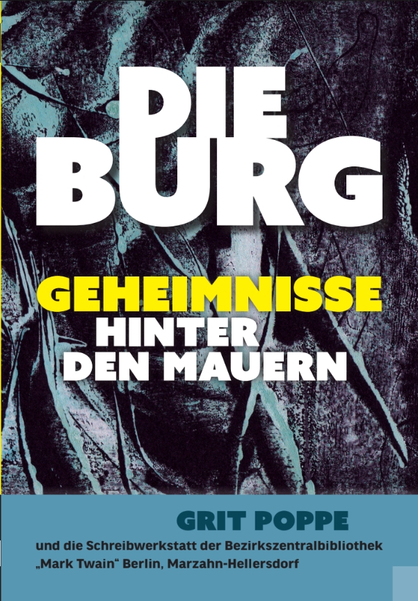 Cover "Die Burg - Geheimnisse hinter den Mauern"