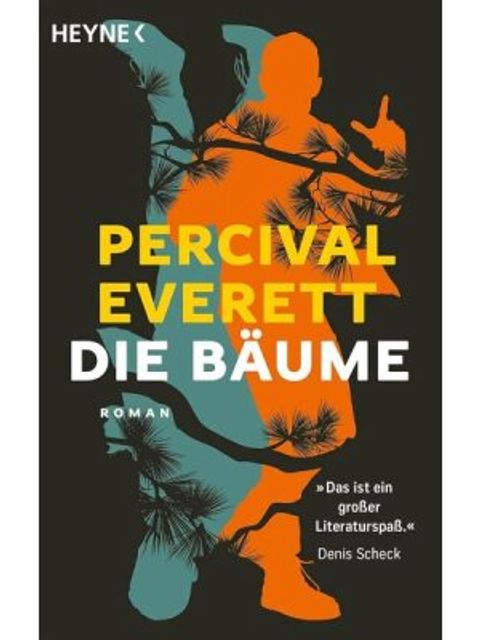 Everett, Percival: Die Bäume