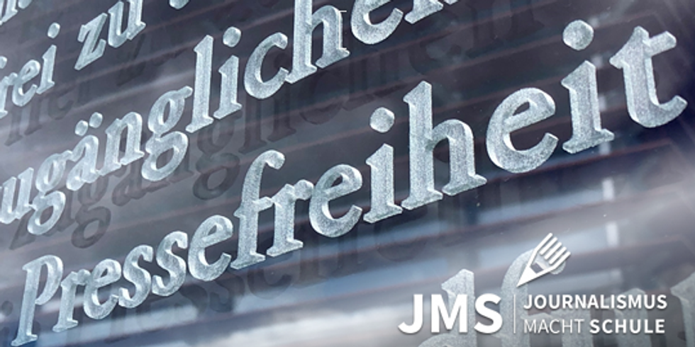 Schriftzug "Pressefreiheit" und Logo "Journalismus macht Schule"