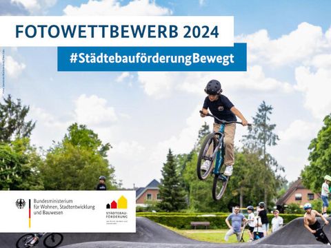 Fotowettbewerb 2024 #städtebauförderungBewegt