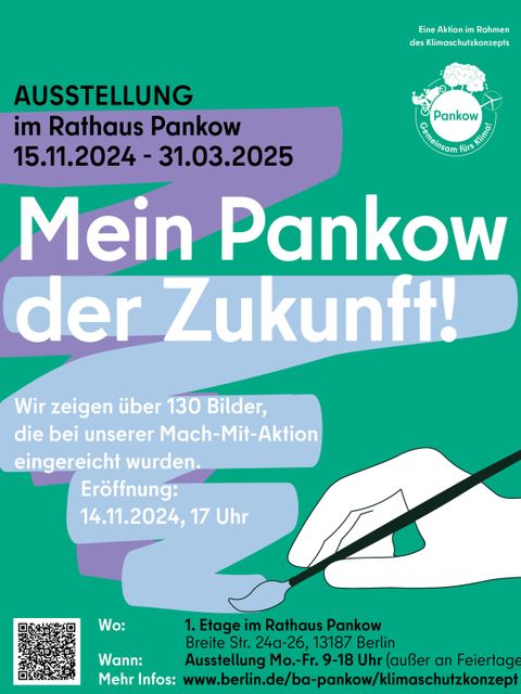 Plakat zur Ausstellung "Mein Pankow der Zukunft" bis Ende März 2025 im RH Pankow