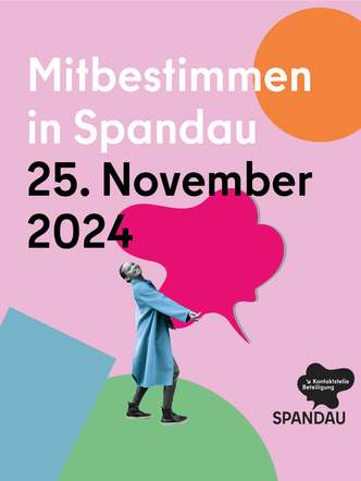 Mitbestimmen in Spandau. 25. November 2024