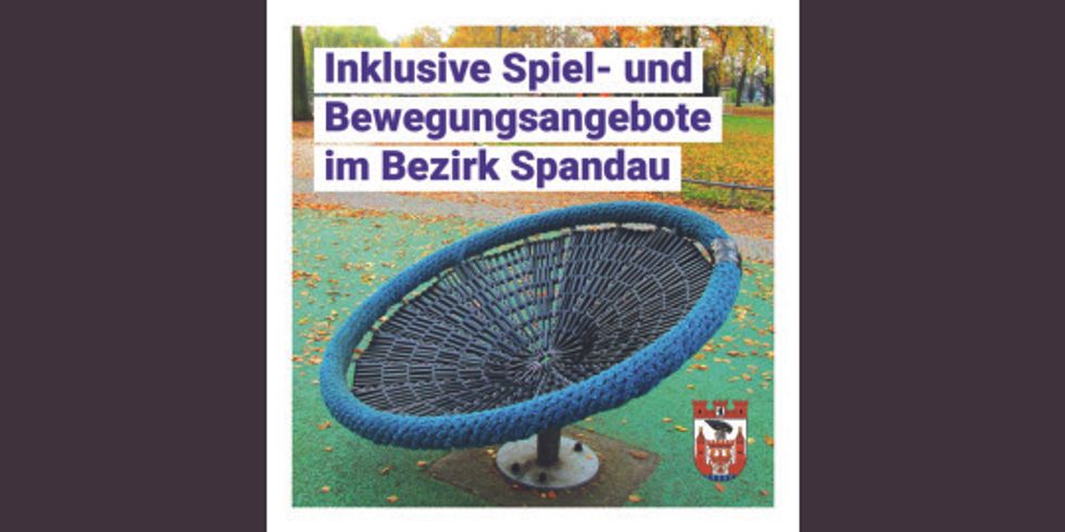 Inklusive Spiel- und Bewegungsangebote im Bezirk Spandau 