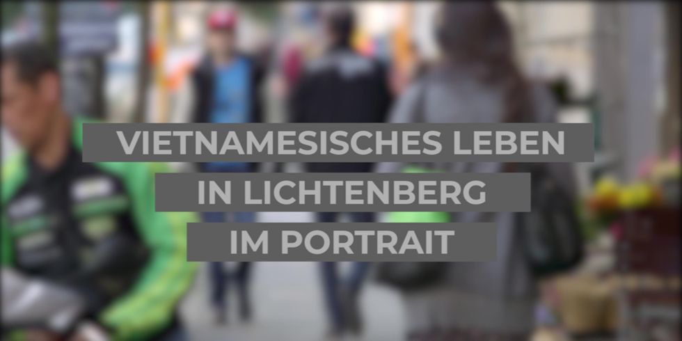 Thumbnail vietnamesisches leben in Lichtenberg