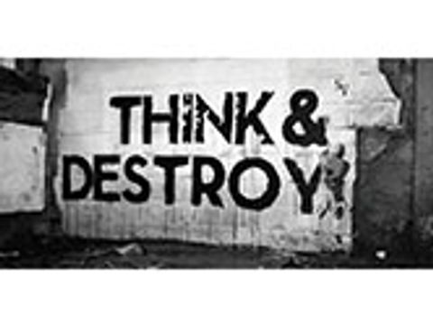 Bildvergrößerung: Think & Destroy