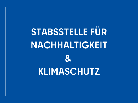 Kachel mit der Aufschrift Stabsstelle für Nachhaltigkeit und Klimaschutz