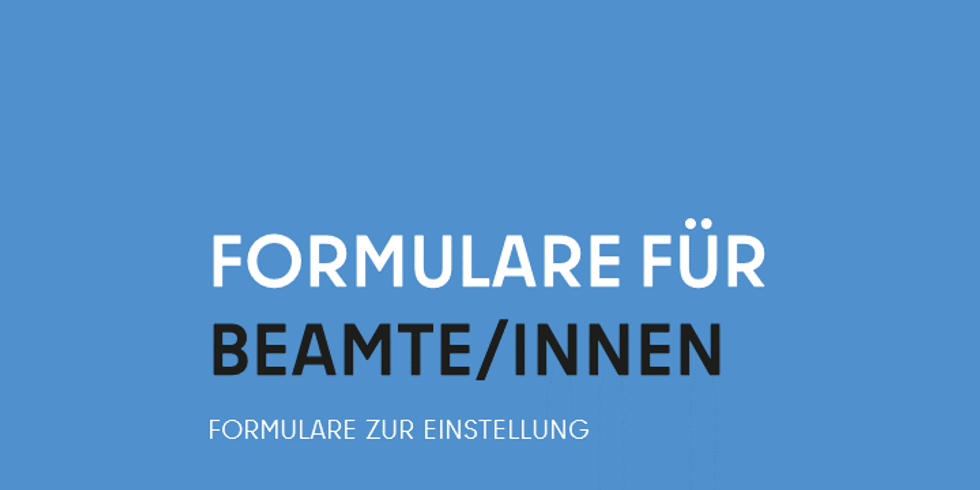 Formulare für Beamte/innen