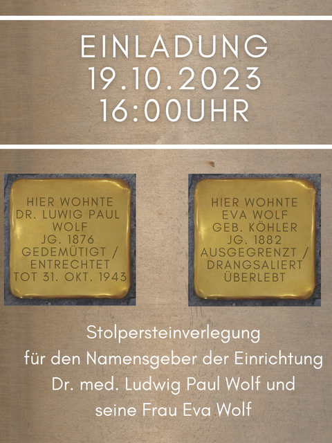 19. Oktober 2023: Stolpersteinverlegung für Dr. Ludwig Paul Wolf und seine Ehefrau Eva Wolf 