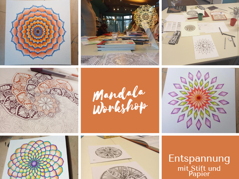 Bunten, runde Zeichnungen (Mandalas) mit dem Text: "Mandala Workshop: Entspannung mit Stift und Papier"