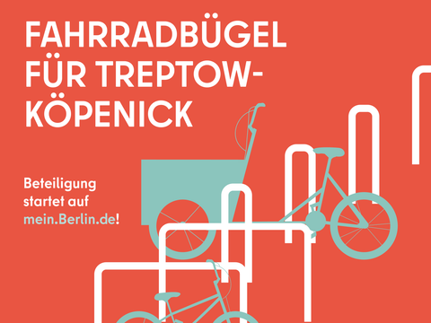 Rotes Plakat mit Aufruf zur Beteiligung "Radbügel für Treptow-Köpenick"