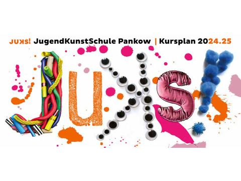 JugendKunstSchule Pankow | Kursplan-Titelbild 2024/2025