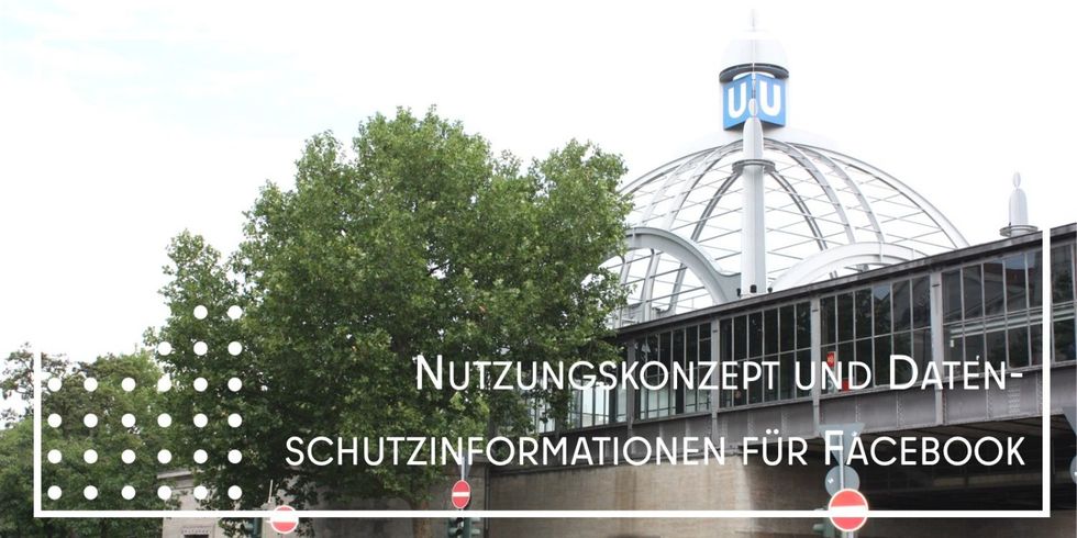 Titelbild vom Nollendorfplatz zum Nutzungskonzept und Datenschutzunformationen für Facebook