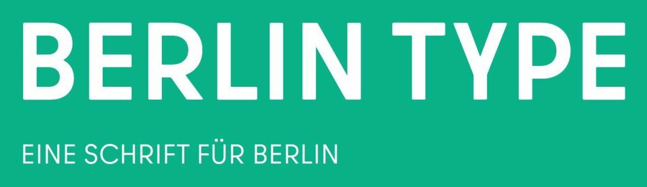 Berlin Type - Eine Schrift für Berlin (Text auf grünem Hintergrund)