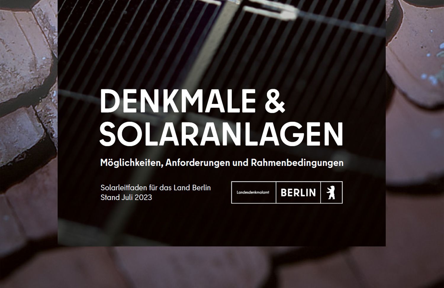 Leitfaden "Denkmale & Solaranlagen"