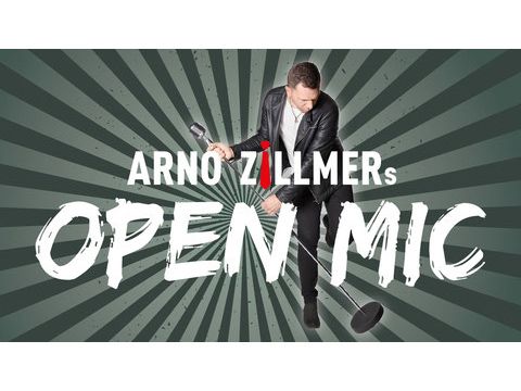 Arno Zillmers Open Mic