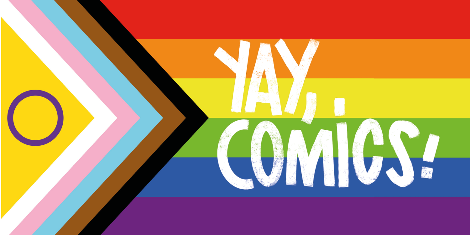 Progressive Rainbow Flag mit der Aufschrift "Yay, Comics!"