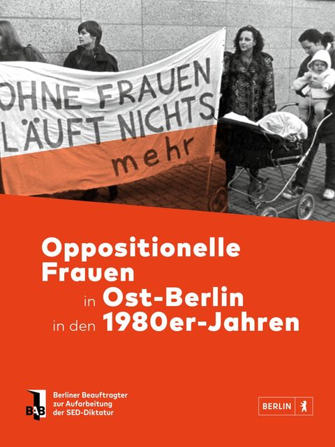 Titelseite der BAB-Broschüre "Oppositionelle Frauen in Ost-Berlin in den 1980-er Jahren