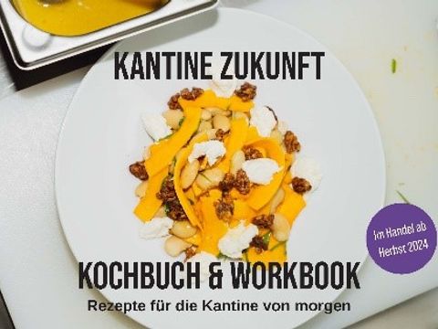 Kantine Zukunft-Kochbuch