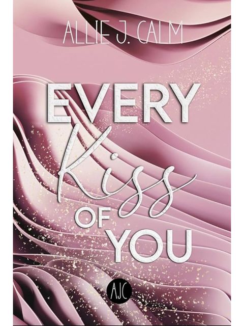 Cover von „Every Kiss Of You“