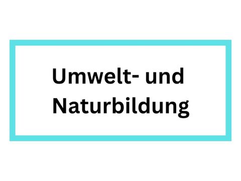 Kacheln - Umwelt- und Naturbildung