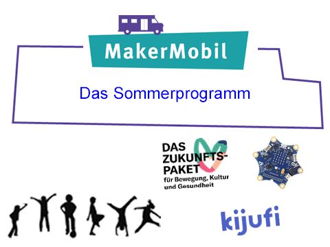 Das MakerMobil-Sommerprogramm