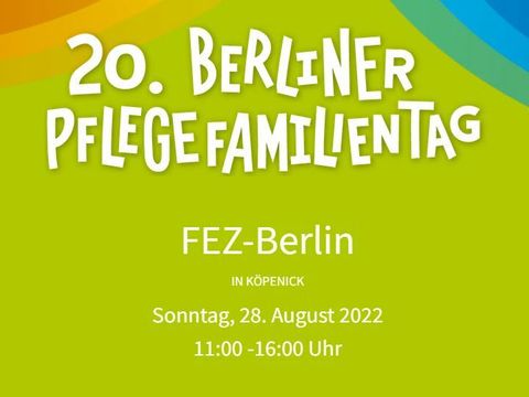 20. Berliner Pflegefamilientag im Bezirk Treptow-Köpenick