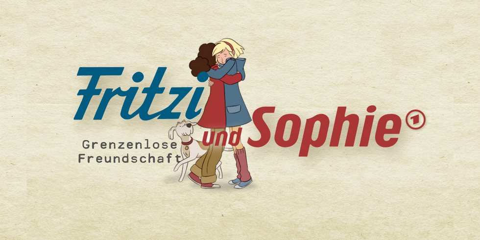 Fritzi und Sophie – Grenzenlose Freundschaft