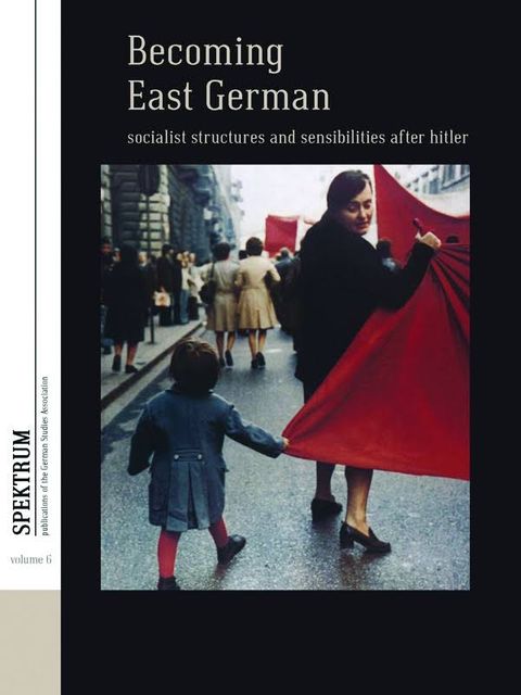 Cover - Sammelband "Becoming East German"