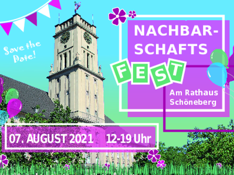 Save the Date Titelbild des Nachbarschaftsfestes am 07. August 2021 und dem Aufruf zur Teilnahme