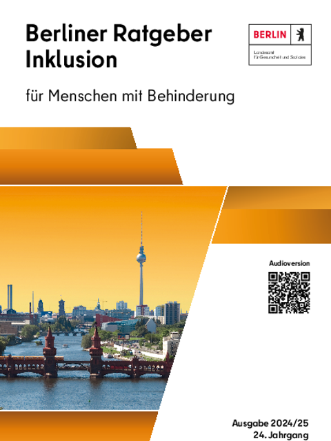 Berliner Ratgeber Inklusion für Menschen mit Behinderung 2024/25