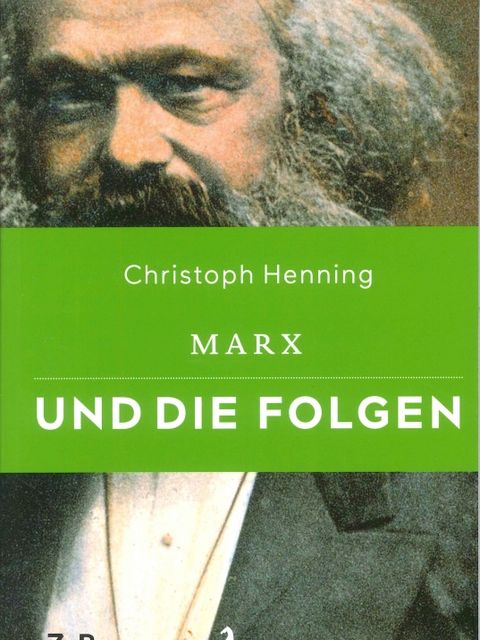 Deckblatt Marx und die Folgen