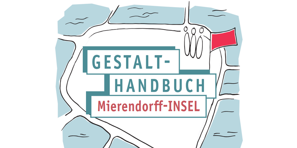 Gestalthandbuch für Mierendorff-Insel 