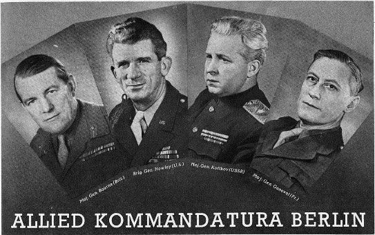 Alliierte Stadtkommandanten 1949: General Bourne (GB), General Howley (USA), General Kotikov (UdSSR), General Ganeval (F)