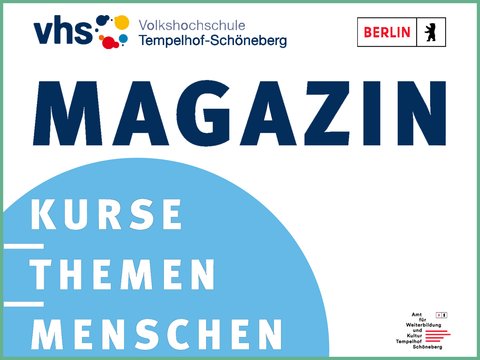 Schriftzug Magazin der vhs Tempelhof-Schöneberg