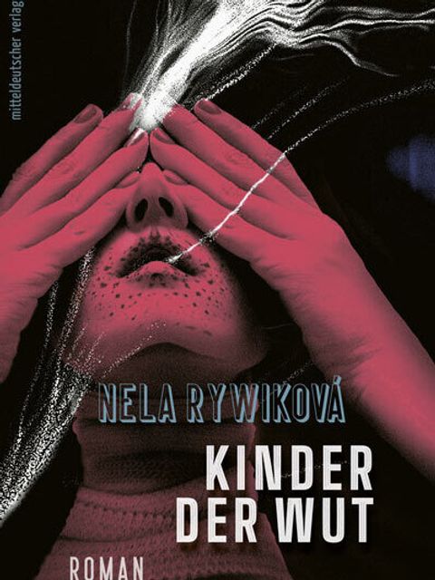 Bildvergrößerung: Cover „Kinder der Wut“ von Nela Rywiková
