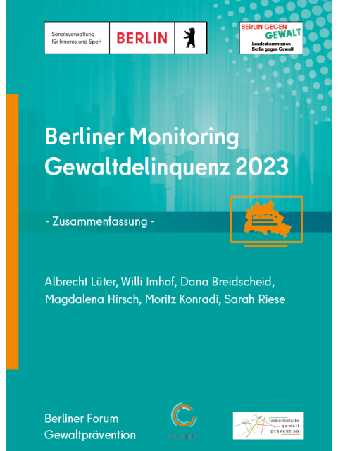 Berliner Monitoring Gewaltdelinquenz 2023, Zusammenfassung