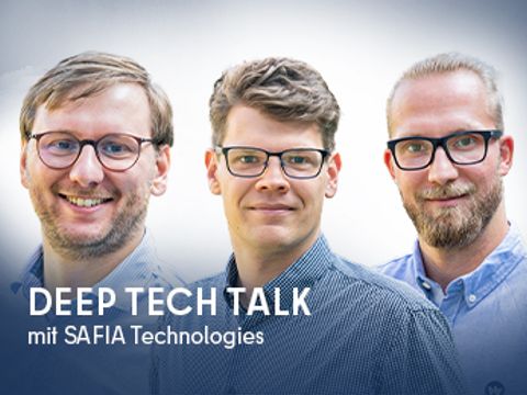 Deep Tech Talk mit SAFIA Technologies GmbH Teaser DE