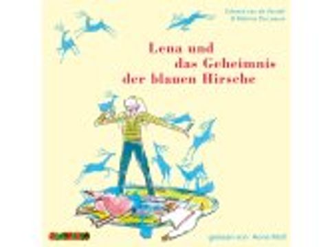 Edward van de Vendel: Lena und das Geheimnis der blauen Hirsche