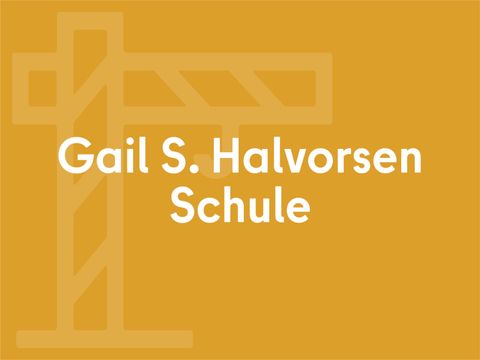 Gail S. Halvorsen Schule