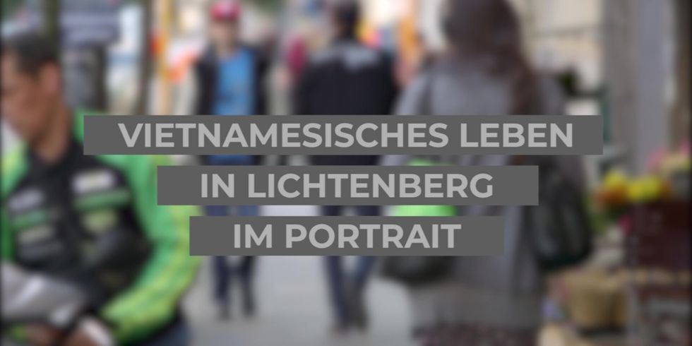 Cover des Videos Vietnamesisches leben in Lichtenberg