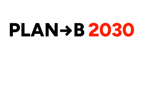 PLAN B 2030 e.V.