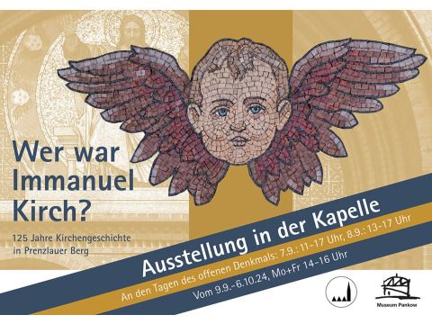 Tag des offenen Denkmals 2024 - Wiederaufnahme der Ausstellung "Wer war Immanuel Kirch?"