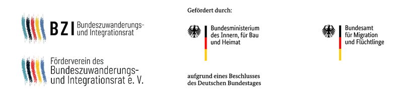 Logos BZI - Bundeszuwanderungs- und integrationsrat / Förderverein desBundeszuwanderungs- und integrationsrat e. V. / Gefördert durch Bundesministerium des Innern, für Bau und Heimat aufgrund eines Beschlusses des Deutschen Bundestags / Bundesamt für Migration und Flüchtlinge