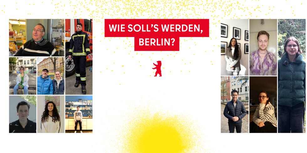 Banner "Wie soll's werden, Berlin?" mit Collage von Bildern der Protagonistinnen und Protagonisten der Social-Media-Kampagne