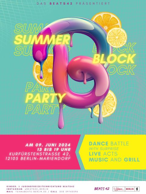 Bildvergrößerung: Plakat zur Summer Block Party des BEATS 42 am 9. Juni 2024 von 13 bis 19 Uhr in der Kurfürstenstraße 42, 12105 Berlin