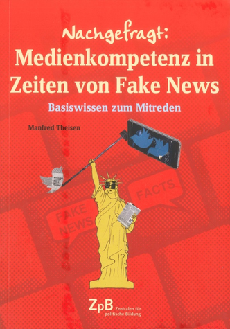 Nachgefragt: Medienkompetenz in Zeiten von Fake News